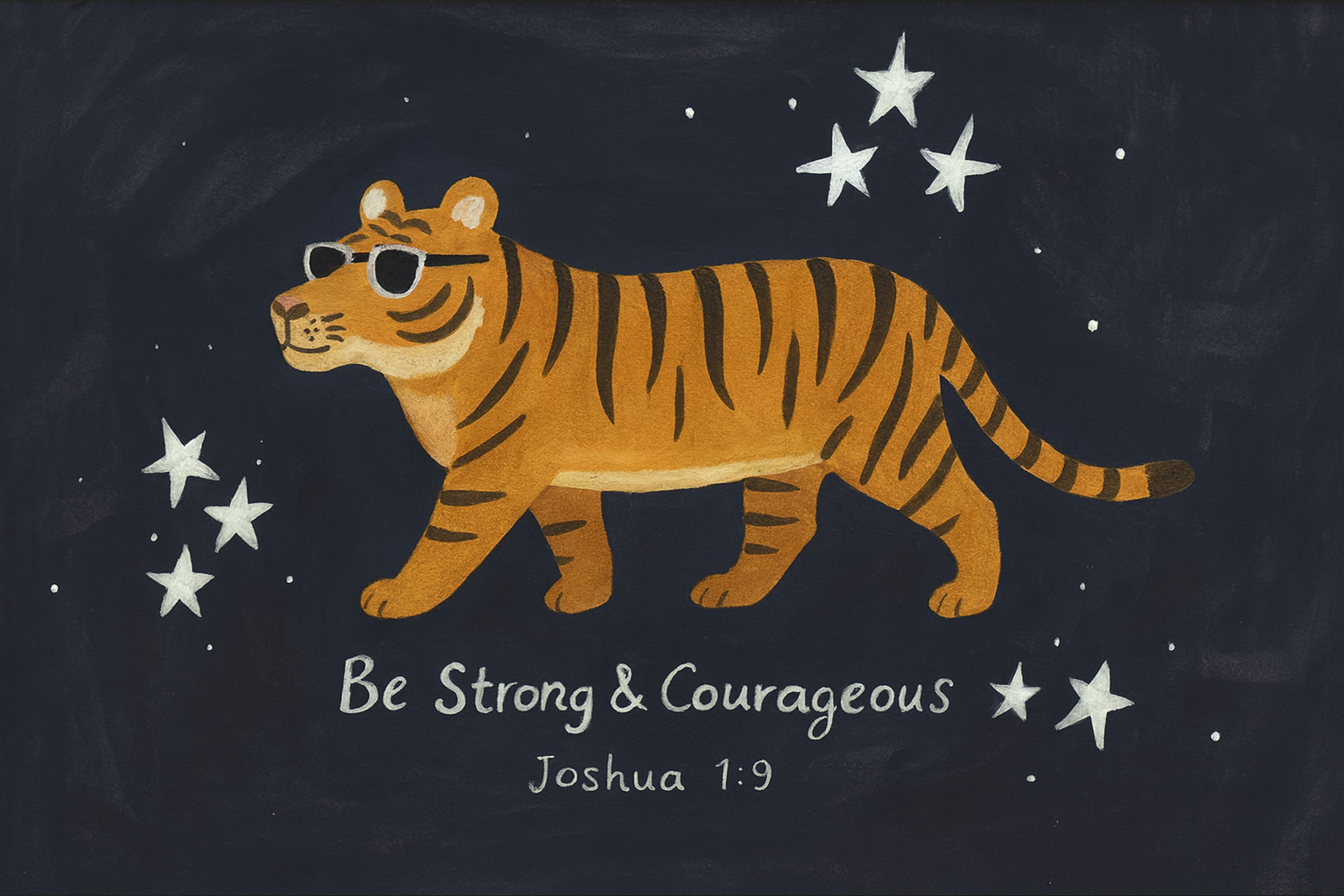 Be Strong & Courageous Tiger Art Print – Joshua 1:9 Scripture Wall Art