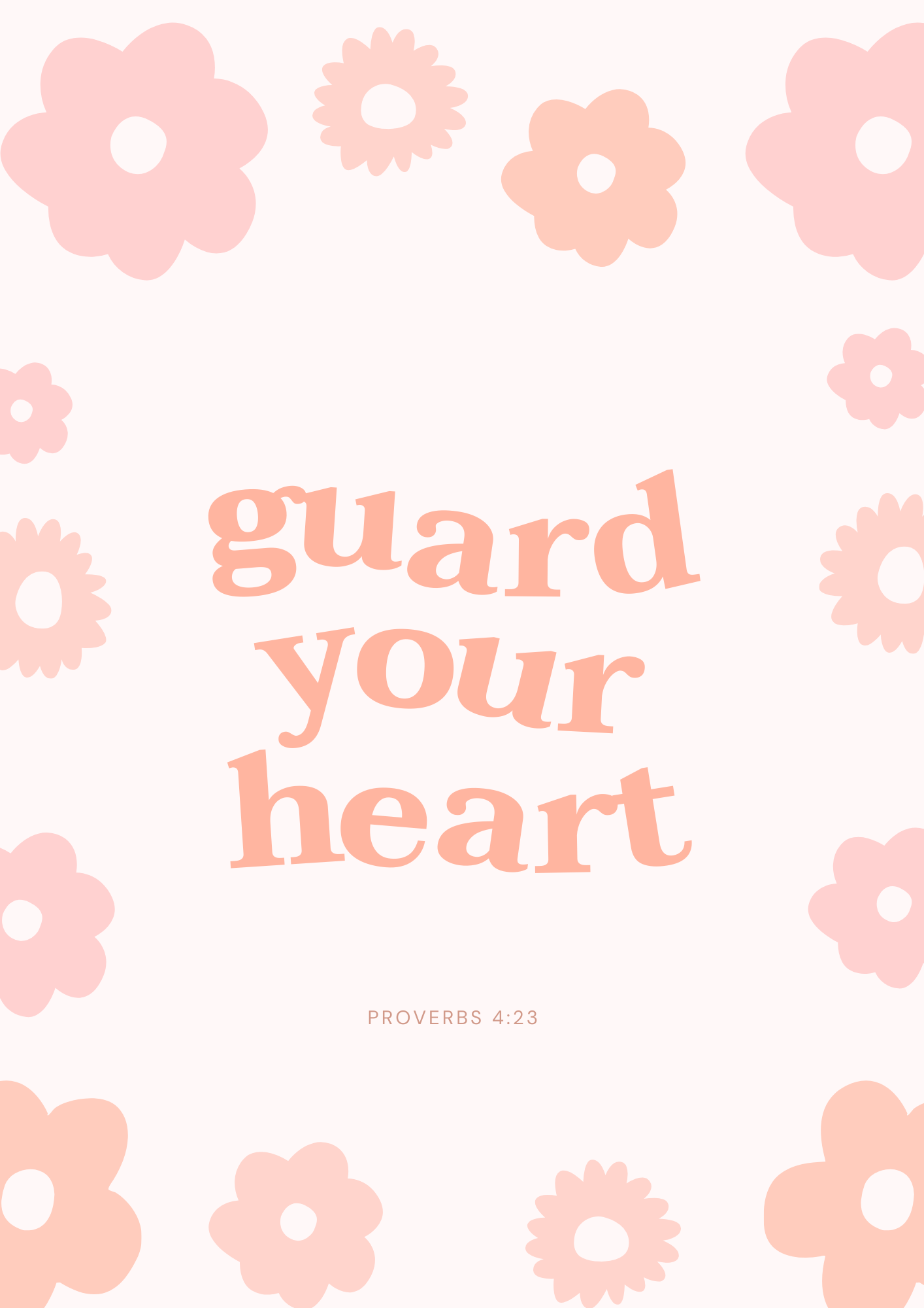 Proverbs 4:23 - Christian Art Print