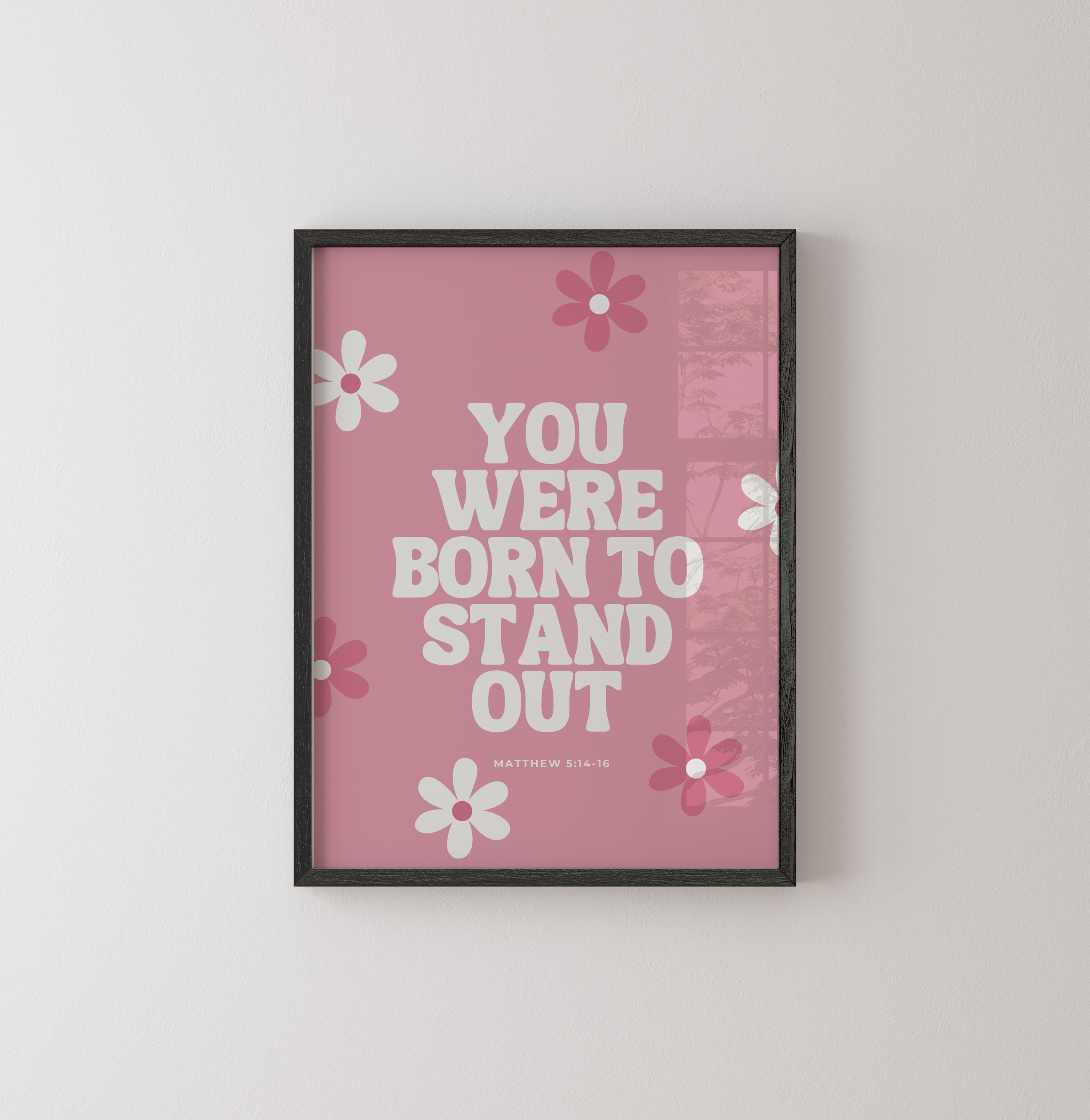 Born to Stand Out - Floral Christian Art Print