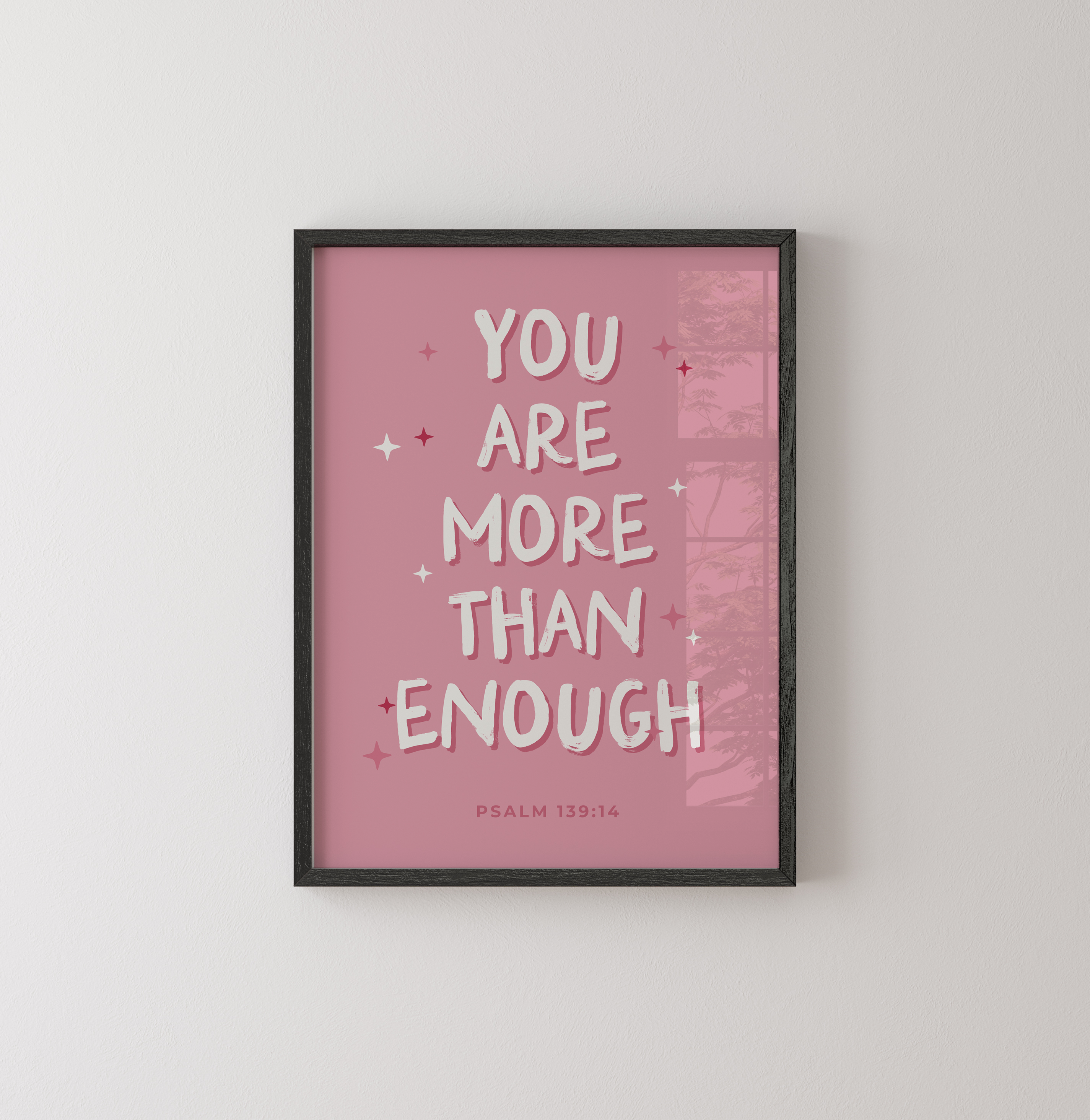 You Are More Than Enough-  Christian Art Print