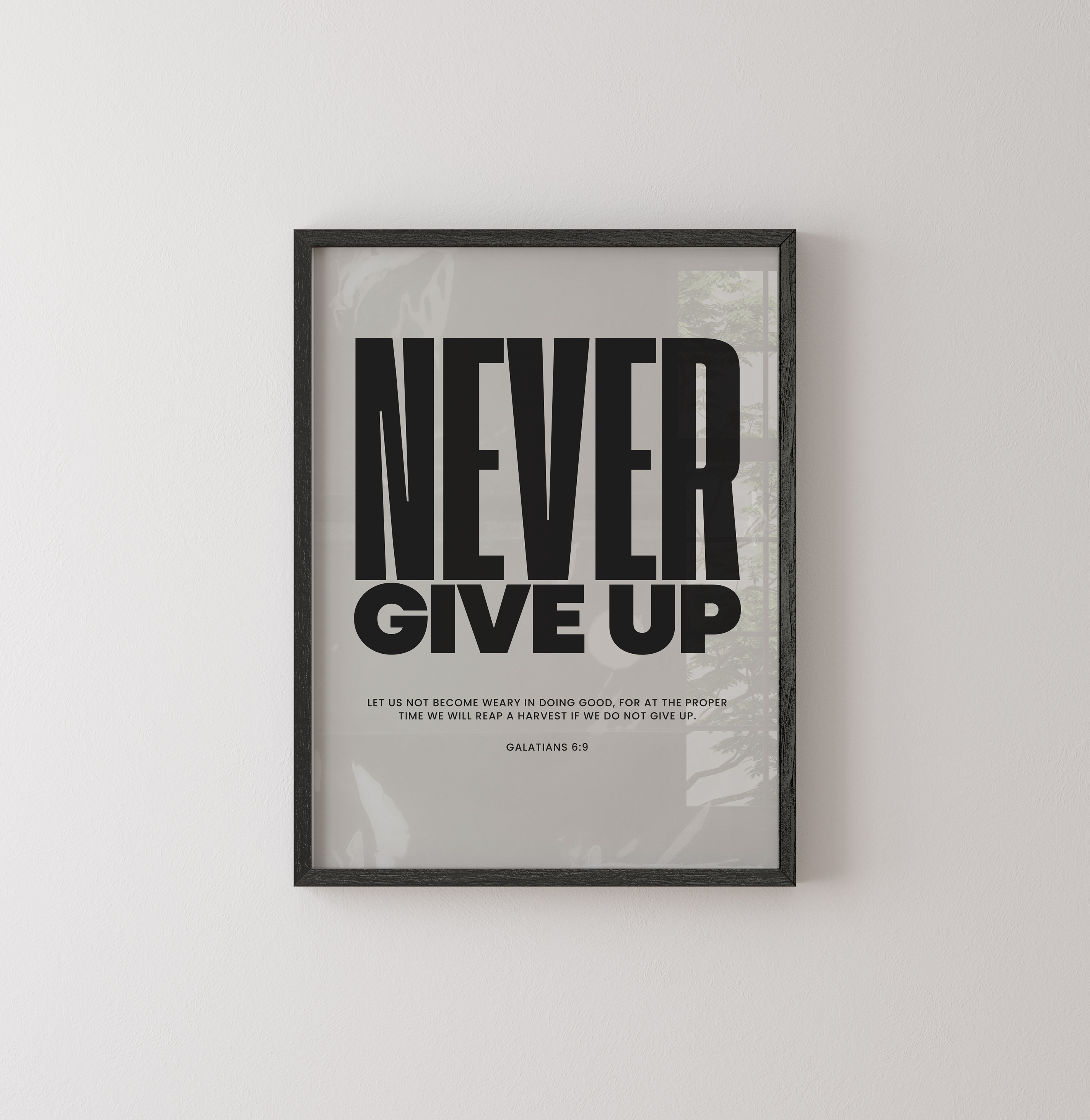 Never Give Up-  Christian Art Print