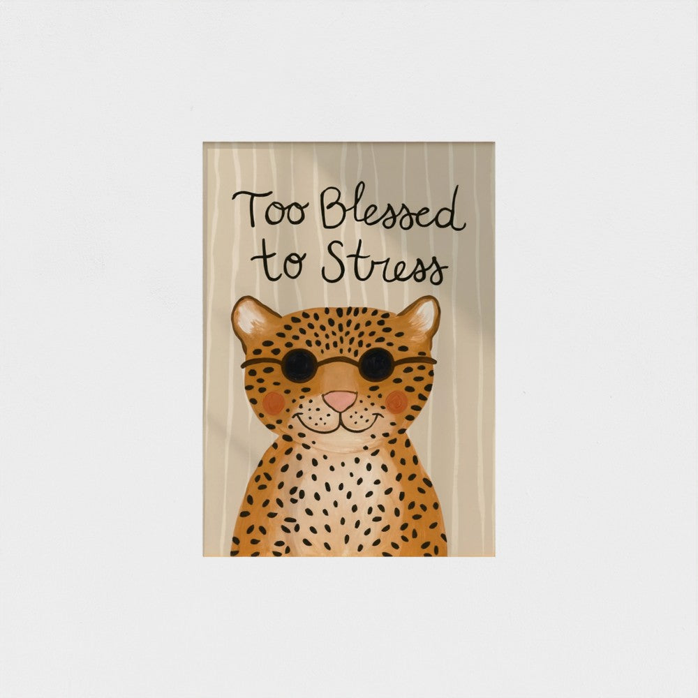 "Too Blessed to Stress" Leopard Kids Christian Art Print