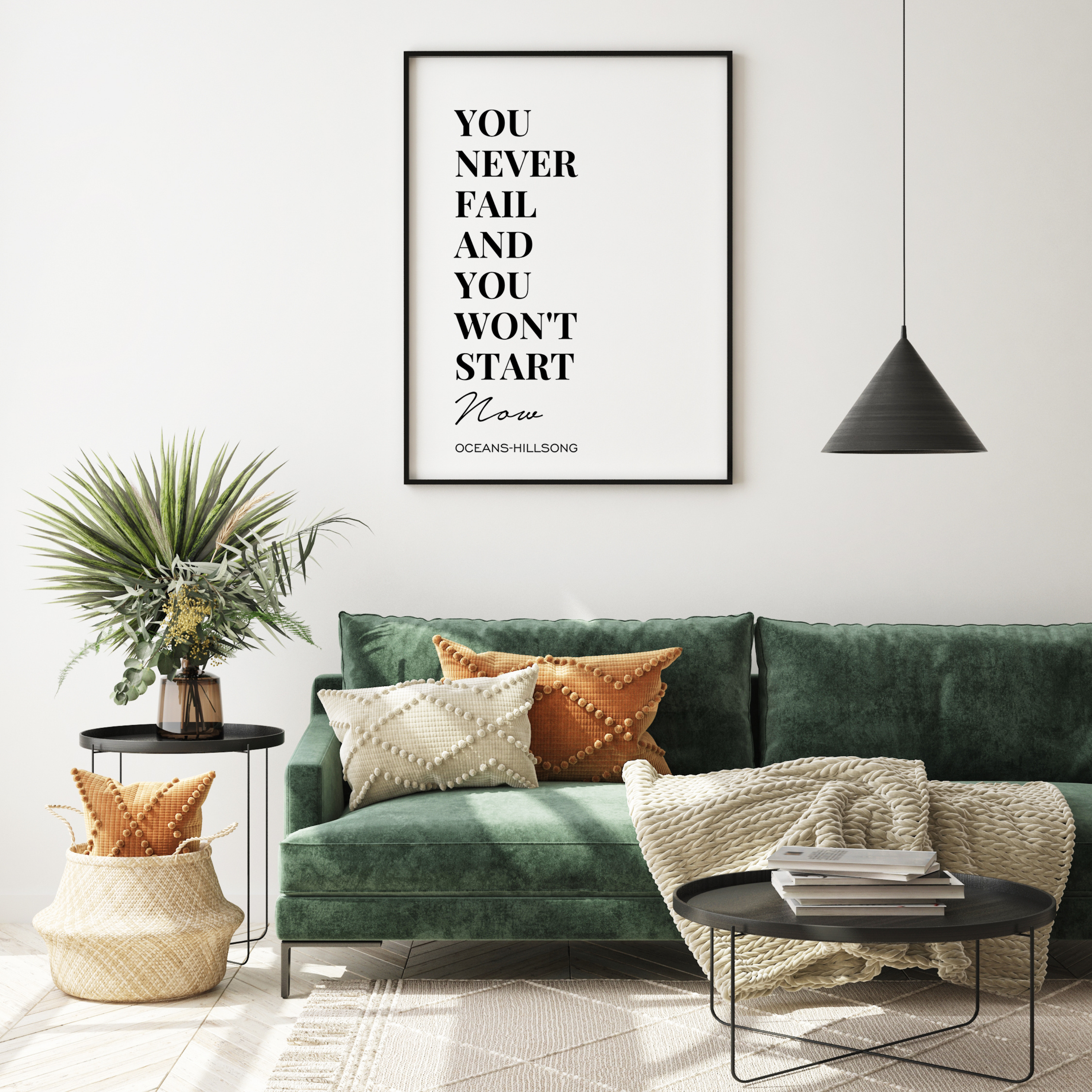 You Never Fail Poster- Lyrics from 'Oceans' By Hillsong