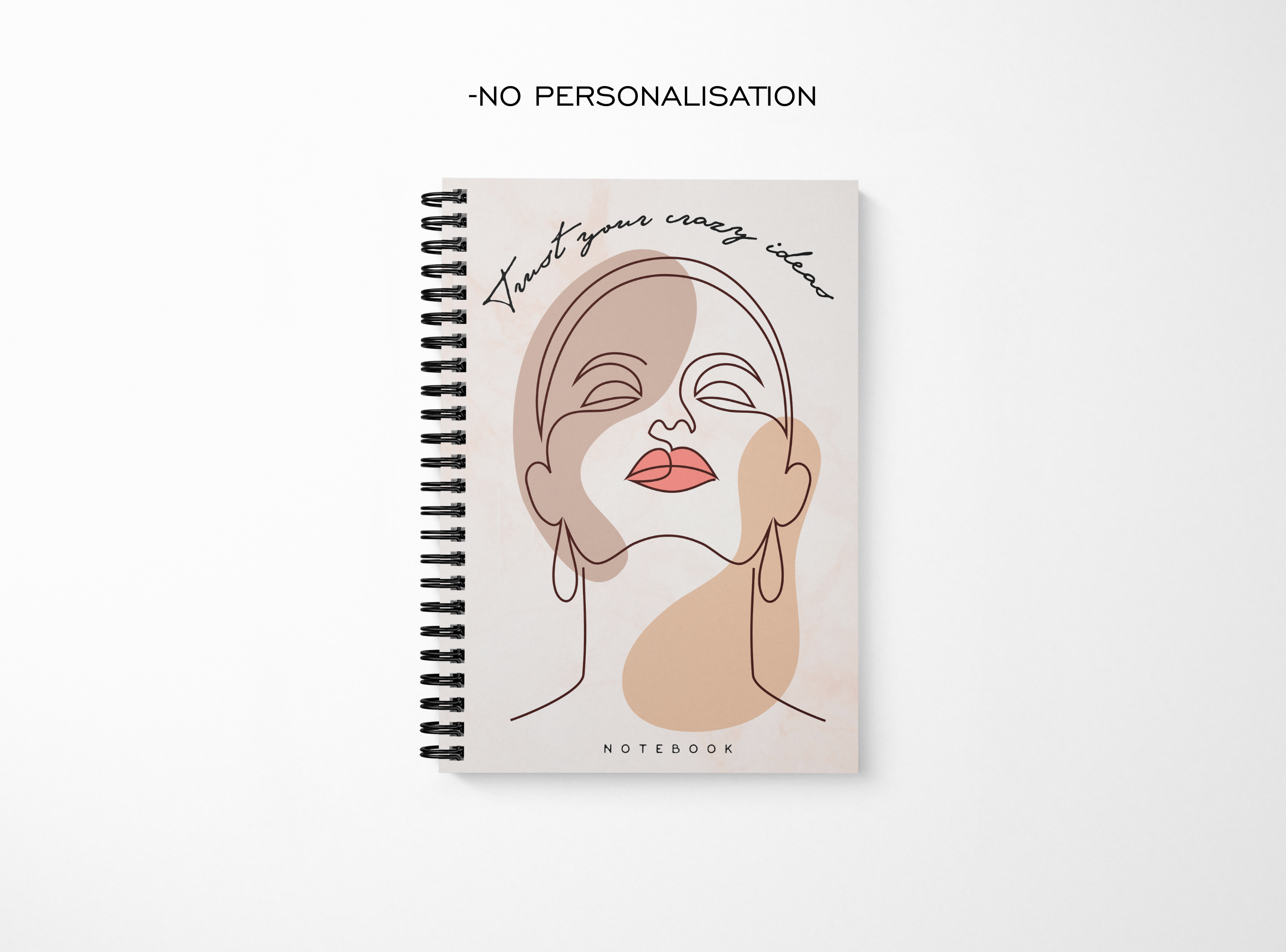 Trust Your Crazy Ideas Notebook