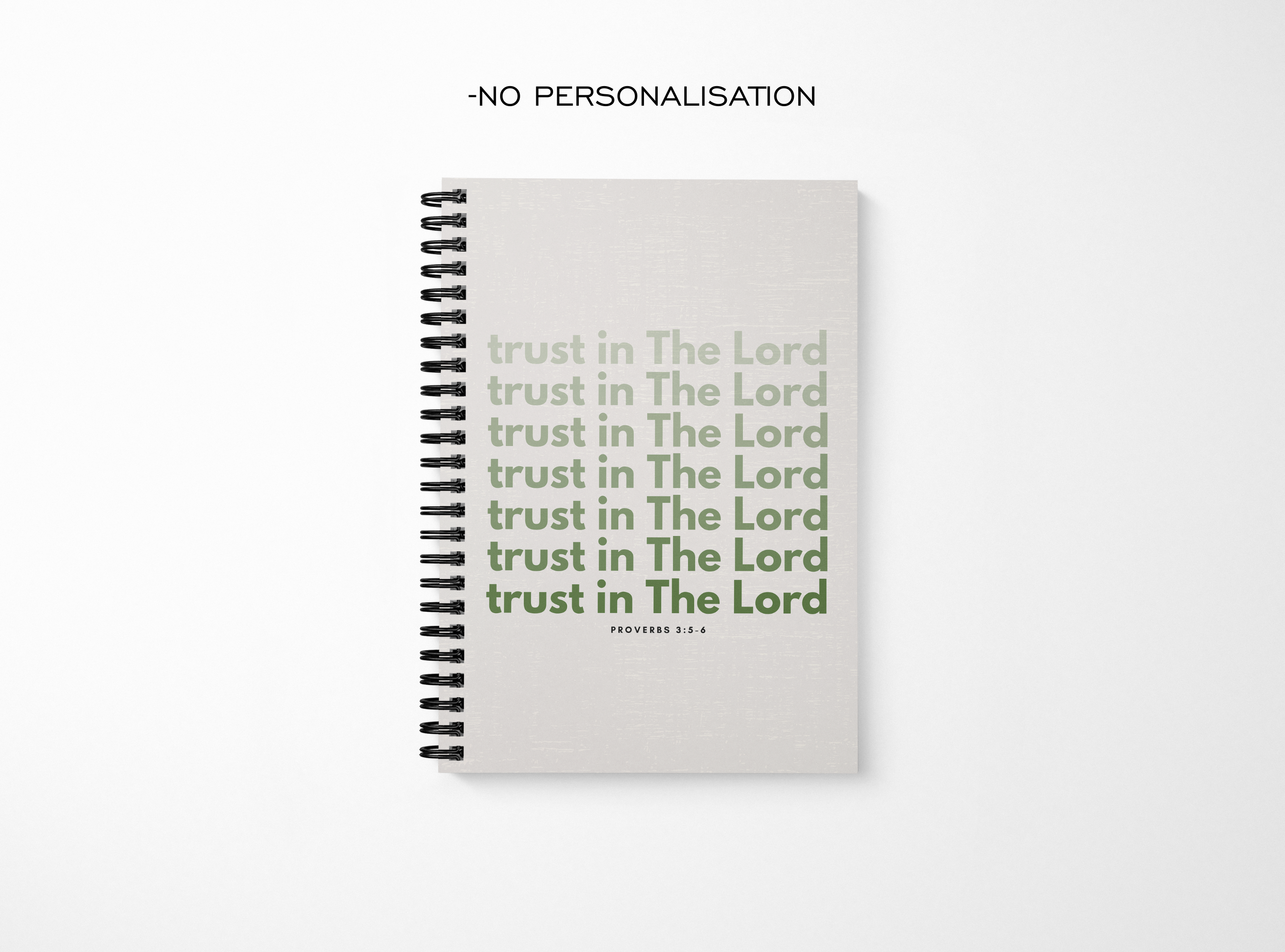 Trust In The Lord Notebook