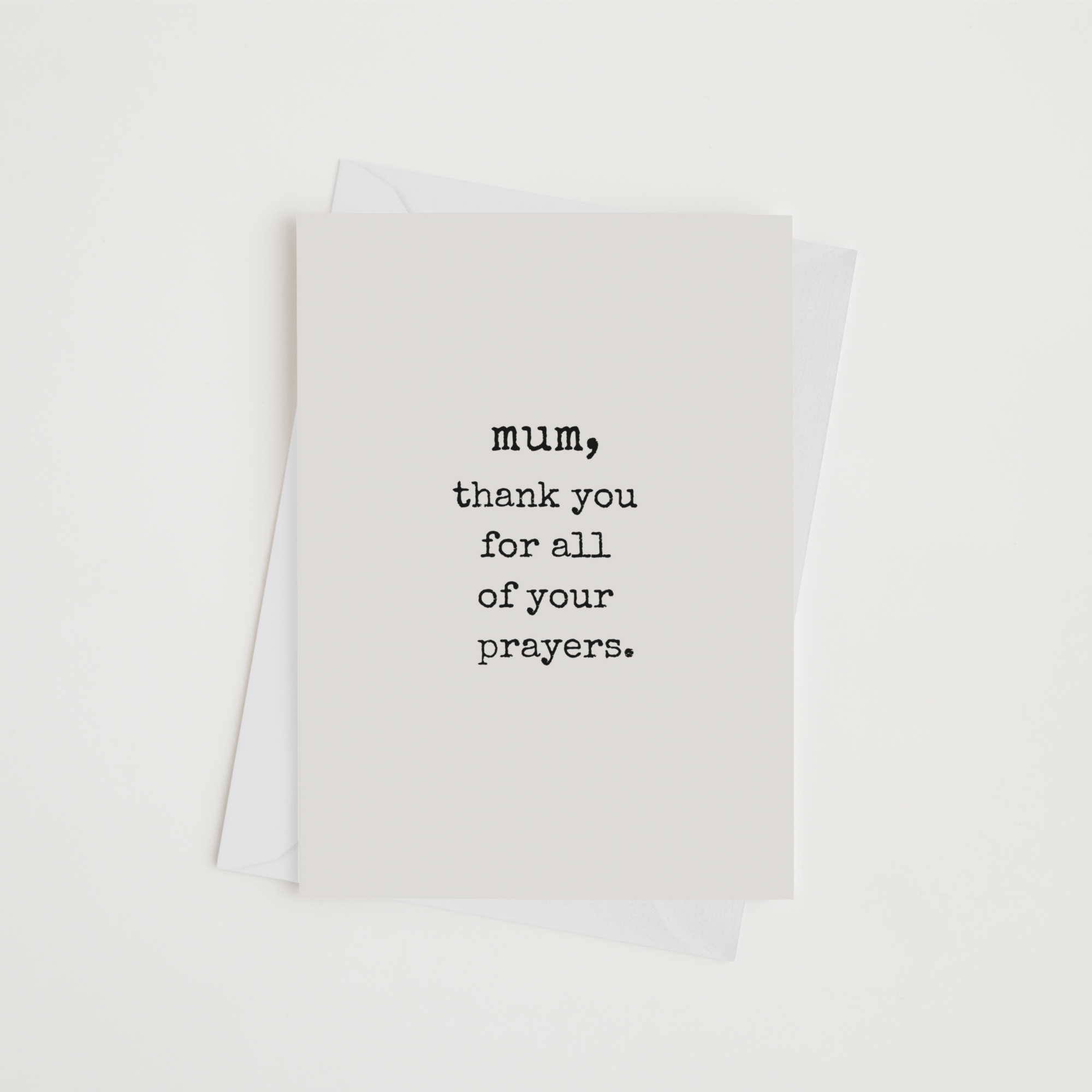 Thank you for your prayers Greeting Card