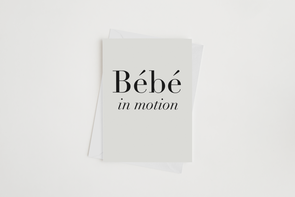 BEBE IN MOTION GREETING CARD