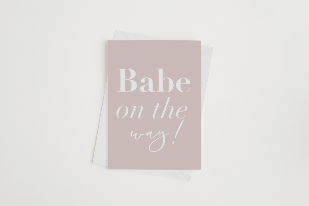 BABE ON THE WAY GREETING CARD