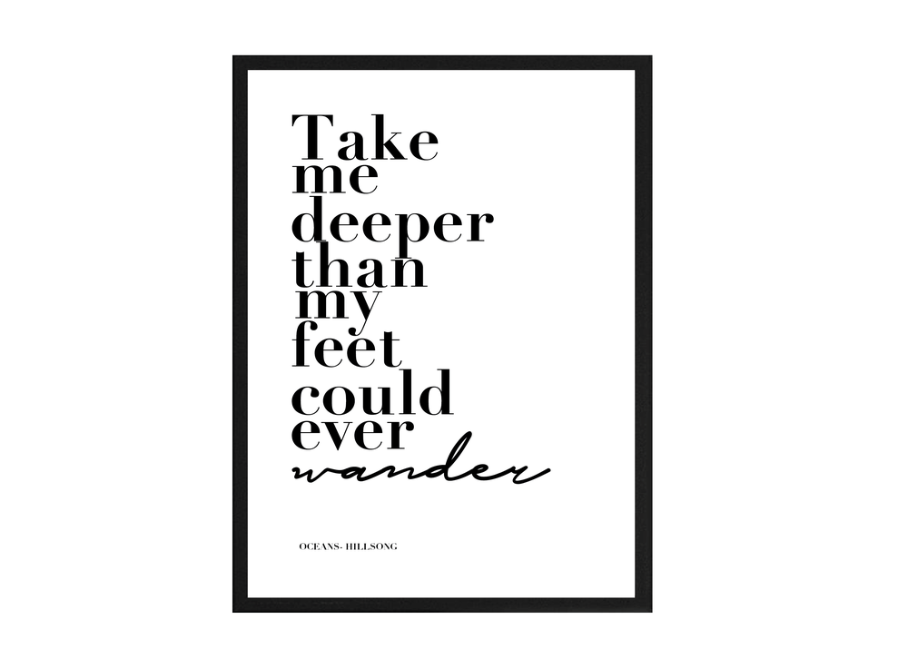 Take Me Deeper Poster-Oceans by Hillsong