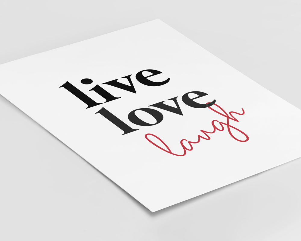 A christian poster with the words live love laugh written on it.