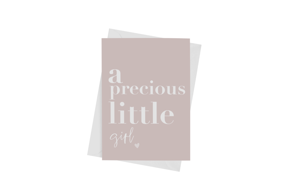 PRECIOUS LITTLE GIRL CARD