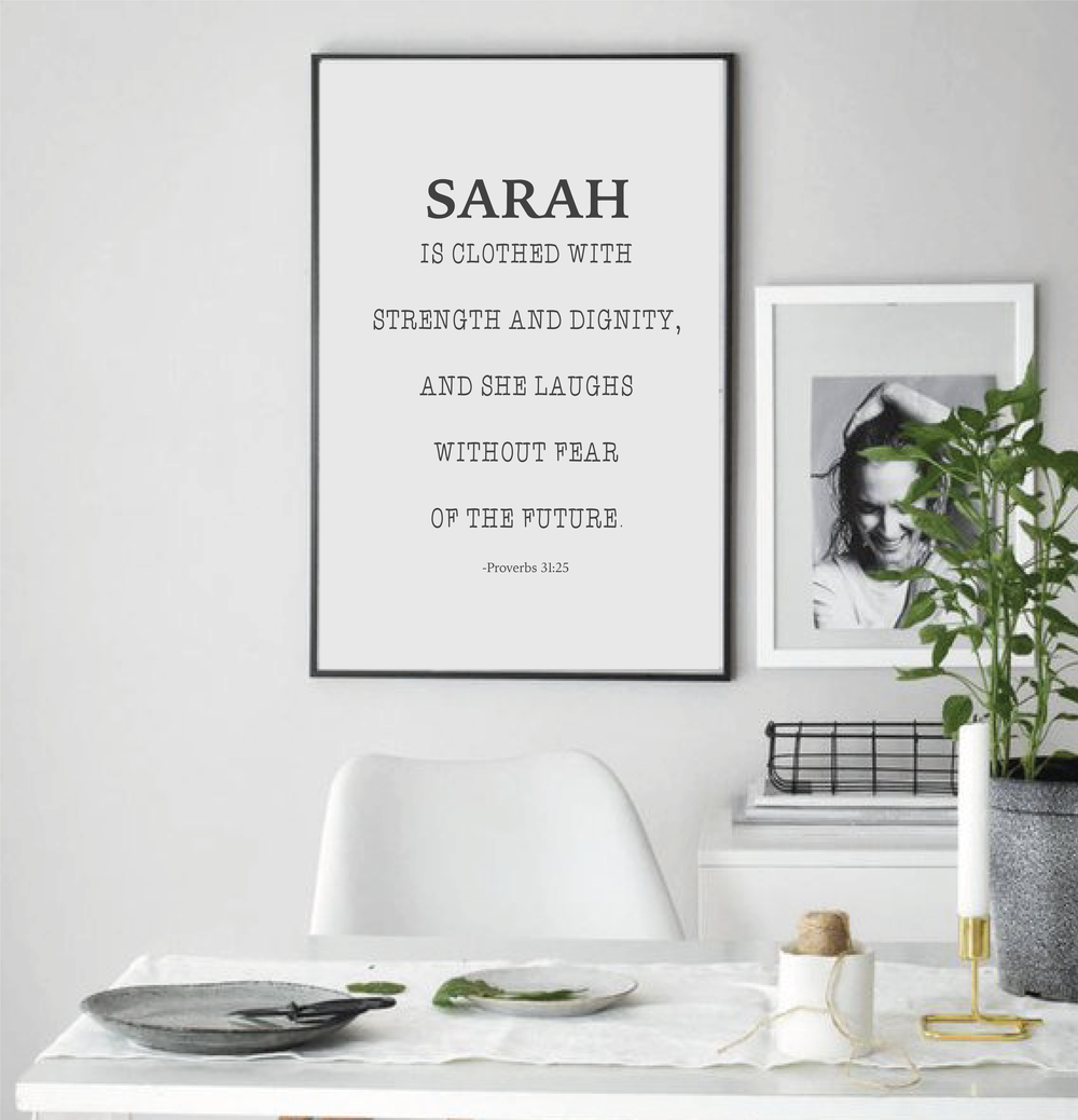 A personalised poster of the scripture proverbs 31:25