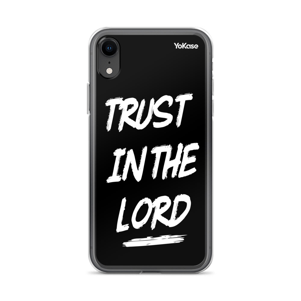 Trust In The Lord Phone Case